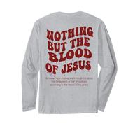 Nothing But The Blood of Jésus Manche Longue