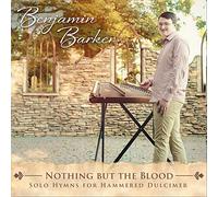Nothing But The Blood: Solo Hymns for Hammered Dulcimer