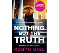 Nothing but the Truth: A New York Times 'Best Crime Book of 2024'