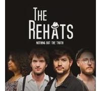 Rehats,the - Nothing But The Truth [Import]