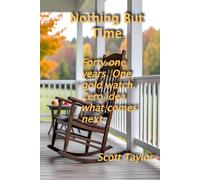 Nothing But Time
