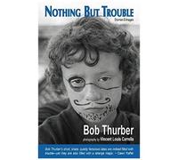 Nothing But Trouble