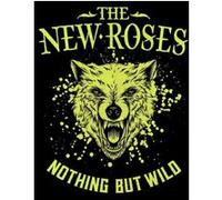 The New Roses Nothing But Wild (CD) Album Digipak
