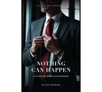 Nothing Can Happen: A Silver Fox Workplace Romance