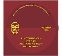 Nothing Can Stop Us/Take Me Hi [7 Inch Analog]