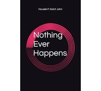 Nothing Ever Happens