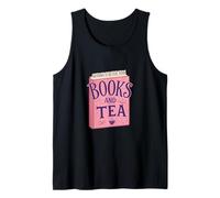 Nothing is Better Than Books and Tea Cute Cozy Vibe Débardeur