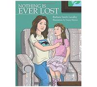 Nothing Is Ever Lost