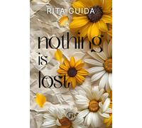 Nothing is lost