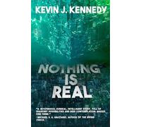 Nothing is Real