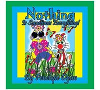 Nothing Is Sometimes Everything!