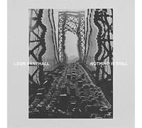 Nothing Is Still [帯解説 / 国内仕様輸入盤CD] (BRZN249)