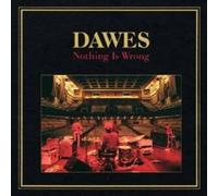 Nothing Is Wrong by Dawes [Audio CD] NEUF