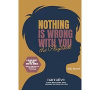 Nothing is Wrong with You The Playbook: A 30-Day Reset for Kids Who Feel Broken | Help your child move from "I'm broken" to "I'm becoming"