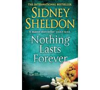 Sidney Sheldon – Nothing Lasts Forever – Broché