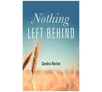 Nothing Left Behind