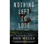 Nothing Left to Lose