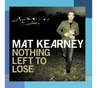 Mat Kearney – Nothing Left to Lose – CD neuf – Sony Music