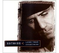 Nothing Less Than Everything (US [Import]