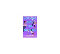 Nothing like the movies - Lynn Painter - Simon Schuster Uk - broché - Roman