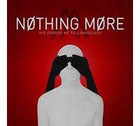 Nothing More - The Stories We Tell Ourselves [New CD]