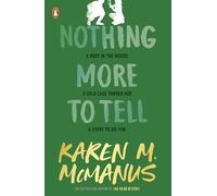 Karen M. McManus – Nothing More to Tell – Thriller YA – Poche