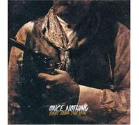 NOTHING, ONCE - FIRST CAME THE LAW