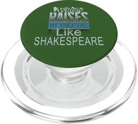 Nothing Raises My Vibrations Like Shakespeare Slogan humoristique PopSockets PopGrip pour MagSafe