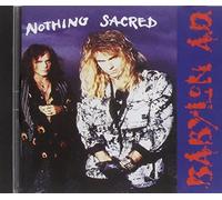 Nothing Sacred by Babylon A.D.