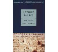 Nothing Sacred: The Truth About Judaism