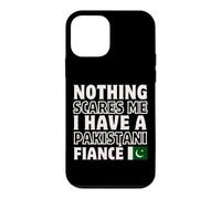 Nothing Scares Me Have Pakistanais Fiancee Engagement Coque pour iPhone 12 Mini