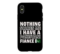 Nothing Scares Me Have Pakistanais Fiancee Engagement Coque pour iPhone X/XS