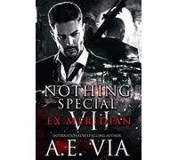 Nothing Special VII: EX Meridian