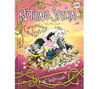 Nothing Special, Volume Two: Concerning Wings (A Graphic Novel)