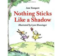 Nothing Sticks Like A Shadow Ann Tompert (Auteur)