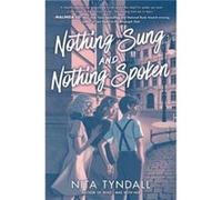 Nothing Sung and Nothing Spoken - Nita Tyndall - HarperCollins Publishers Inc - Livre en Anglais - Paperback Nita TyndallNita Tyndall (Auteur)
