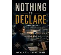 NOTHING TO DECLARE