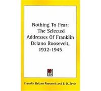 Nothing To Fear Franklin Delano Roosevelt (Auteur)