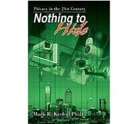 Nothing to Hide Mark R Keeler (Auteur)