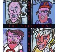 Nothing to Lose by The Skeletons