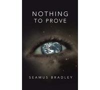 Nothing To Prove