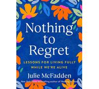 Nothing to Regret - Julie McFadden - Ebury Digital - ebook (ePub) - Livre