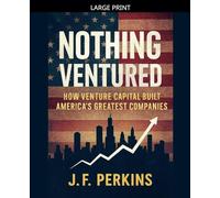 Nothing Ventured