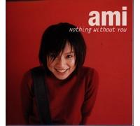 Nothing Without You [Import]