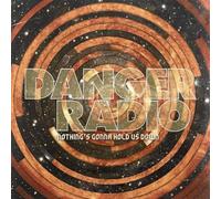 Danger Radio - Nothing's Gonna Hold Us Down
