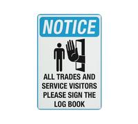 Notice All Trades And Service Visitors Please Sign The Log Book 30,5 x 20,3 cm Panneau en aluminium - Protection UV, imperméable, résistant aux intempéries et à la décoloration - 4 trous pré-percés