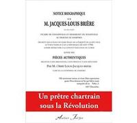 Notice biographique sur M. Jacques-Louis Brière Anonyme (Auteur)