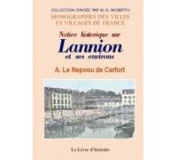 Notice historique sur Lannion et ses environs