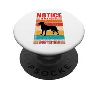 Notice If My Dog Doesn't Like You I Probably Won't Soit PopSockets PopGrip Adhésif