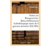 Notice Sur Bouqueron-Les-Bains Établissement Hydrothérapique